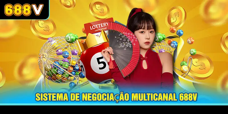 Sistema de negociação multicanal 688V
